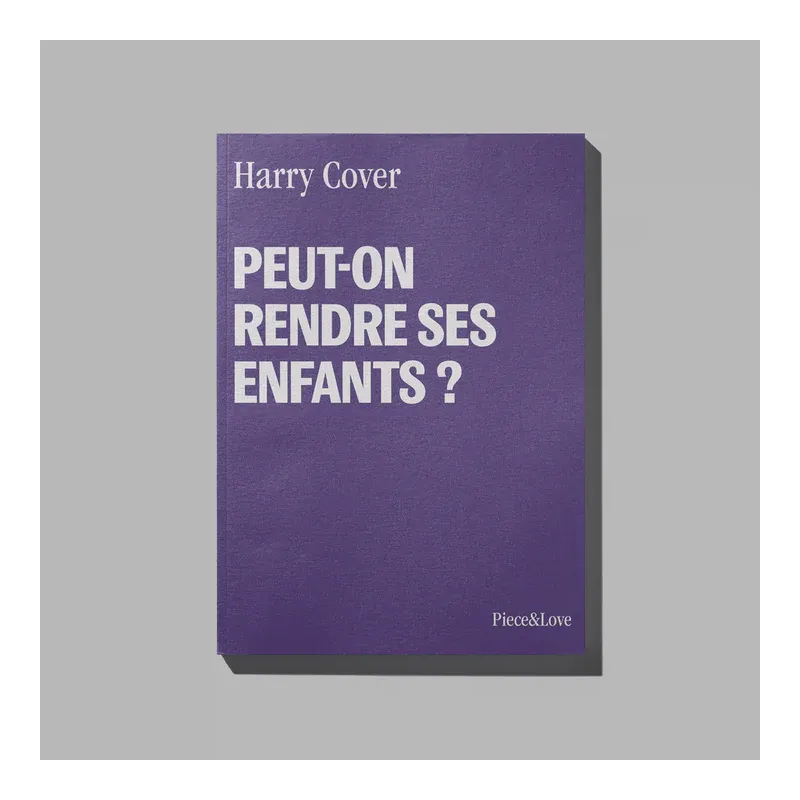 Carnet " Peut-on rendre ses enfants " - Piece & Love